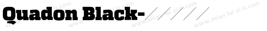 Quadon Black字体转换